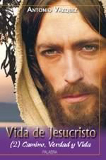 Foto de VIDA DE JESUCRISTO II