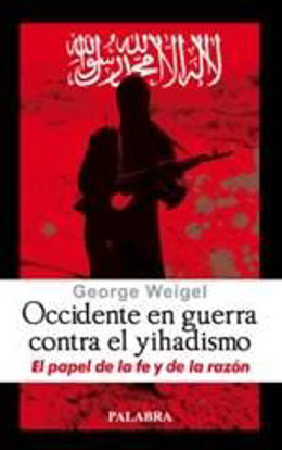 Foto de OCCIDENTE EN GUERRA CONTRA EL YIHADISMO