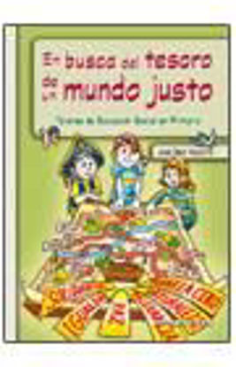 Foto de EN BUSCA DEL TESORO DE UN MUNDO JUSTO #2