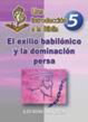 Foto de EXILIO BABILONICO Y LA DOMINACION PERSA #5