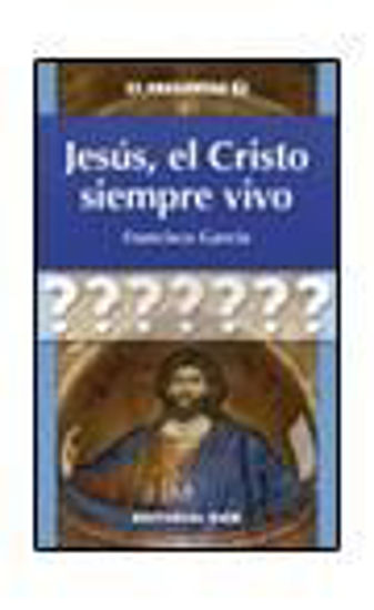 Foto de JESUS EL CRISTO SIEMPRE VIVO #4