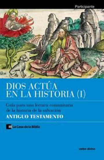 Foto de DIOS ACTUA EN LA HISTORIA I (PARTICIPANTE) ANTIGUO TESTAMENTO