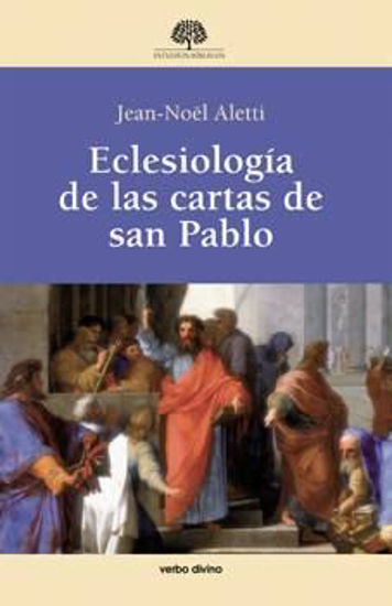 Foto de ECLESIOLOGIA DE LAS CARTAS DE SAN PABLO #40