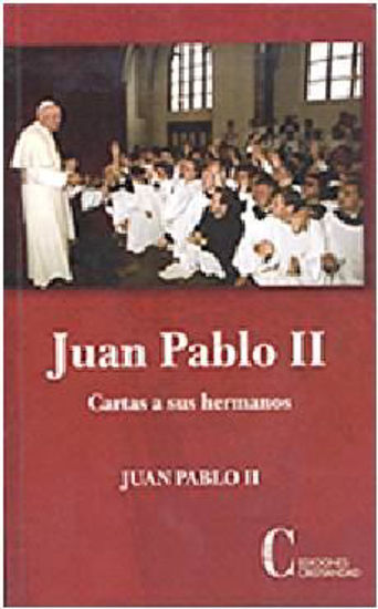 Foto de JUAN PABLO II CARTAS A SUS HERMANOS