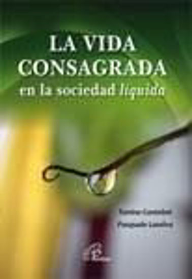 Foto de VIDA CONSAGRADA EN LA SOCIEDAD LIQUIDA