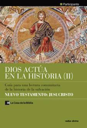 Picture of DIOS ACTUA EN LA HISTORIA II (PARTICIPANTE) NUEVO TESTAMENTO JESUCRISTO