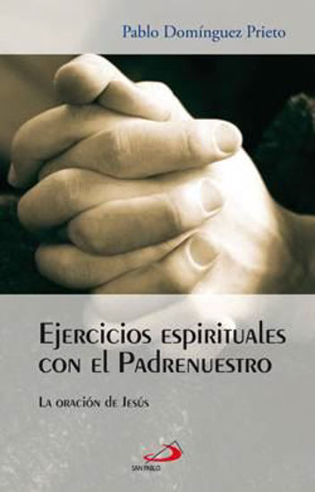 Foto de EJERCICIOS ESPIRITUALES CON EL PADRENUESTRO #27