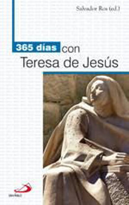 Foto de 365 DIAS CON TERESA DE JESUS