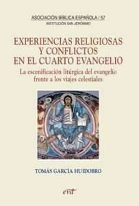 Foto de EXPERIENCIAS RELIGIOSAS Y CONFLICTOS EN EL CUARTO EVANGELIO #57