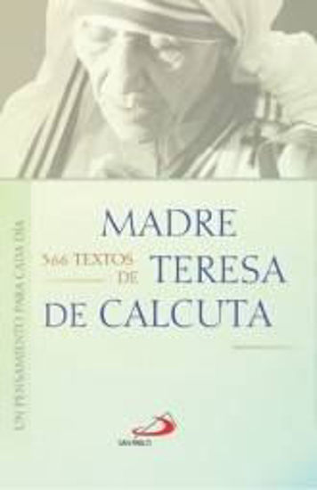 Foto de 366 TEXTOS DE MADRE TERESA DE CALCUTA