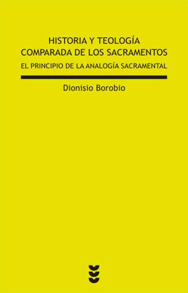 Foto de HISTORIA Y TEOLOGIA COMPARADA DE LOS SACRAMENTOS #189