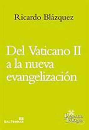 Foto de DEL VATICANO II A LA NUEVA EVANGELIZACION #200