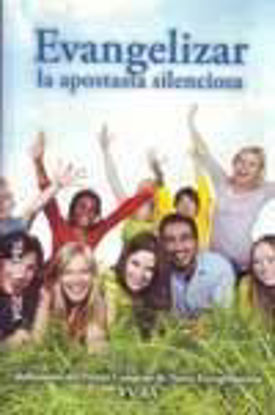 Foto de EVANGELIZAR LA APOSTASIA SILENCIOSA