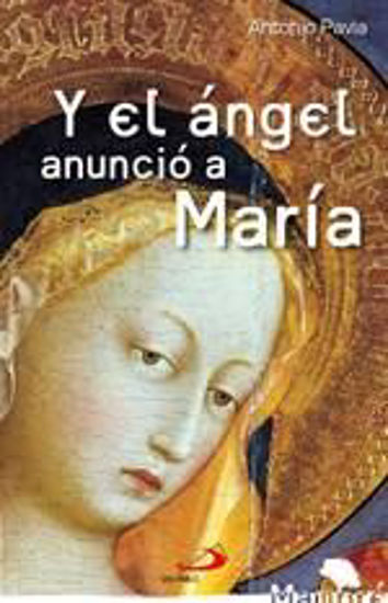 Foto de Y EL ANGEL ANUNCIO A MARIA