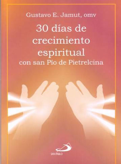 Foto de 30 DIAS DE CRECIMIENTO ESPIRITUAL CON SAN PIO DE PIETRELCINA