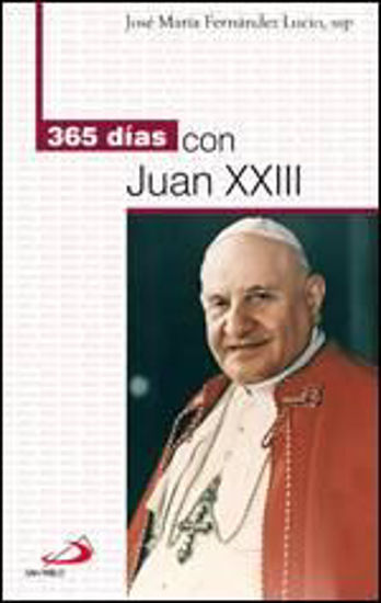 Foto de 365 DIAS CON JUAN XXIII