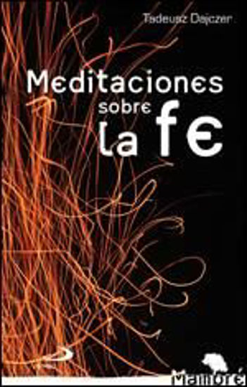 Foto de MEDITACIONES SOBRE LA FE (MAMBRE)