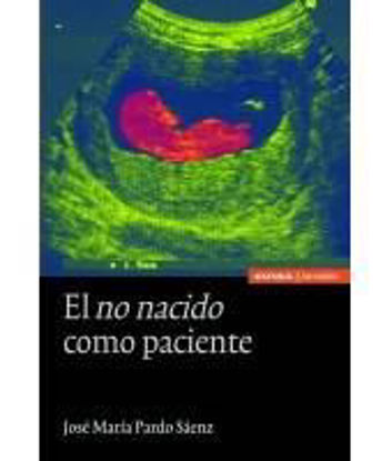 Foto de NO NACIDO COMO PACIENTE
