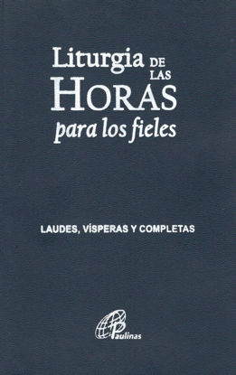 Picture of LITURGIA DE LAS HORAS PARA LOS FIELES (PAULINAS PERU)