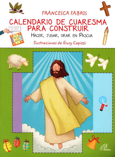 Foto de CALENDARIO DE CUARESMA PARA CONSTRUIR (PAULINAS ESPAÑA)