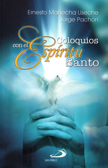 Foto de COLOQUIOS CON EL ESPIRITU SANTO