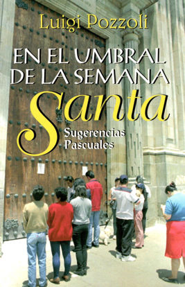 Picture of EN EL UMBRAL DE LA SEMANA SANTA