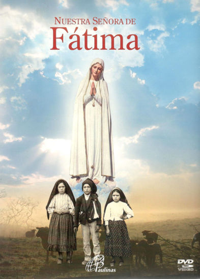 DVD.NUESTRA SEÑORA DE FATIMA