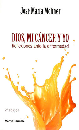 Foto de DIOS, MI CANCER Y YO