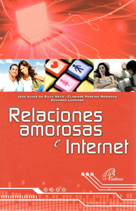 Foto de RELACIONES AMOROSAS E INTERNET