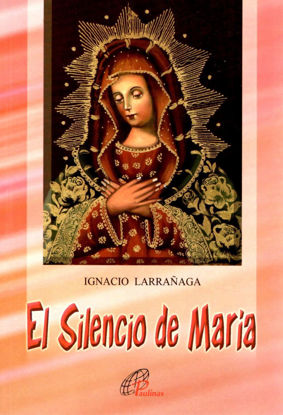 EL SILENCIO DE MARIA