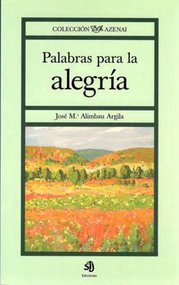 PALABRAS PARA LA ALEGRIA #6