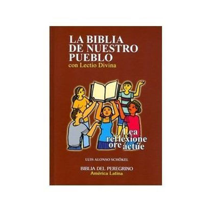BIBLIA DE NUESTRO PUEBLO (GRANDE LECTIO DIVINA) 