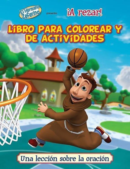 ¡A REZAR! LIBRO PARA COLOREAR Y DE ACTIVIDADES