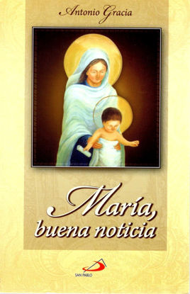 MARIA BUENA NOTICIA