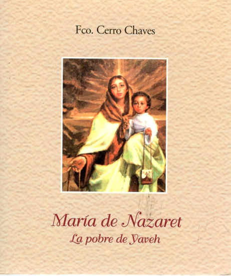 MARIA DE NAZARET LA POBRE DE YAVEH