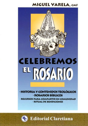 CELEBREMOS EL ROSARIO