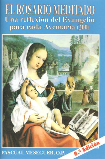 ROSARIO MEDITADO