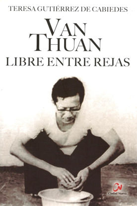 VAN THUAN LIBRE ENTRE REJAS (CN)