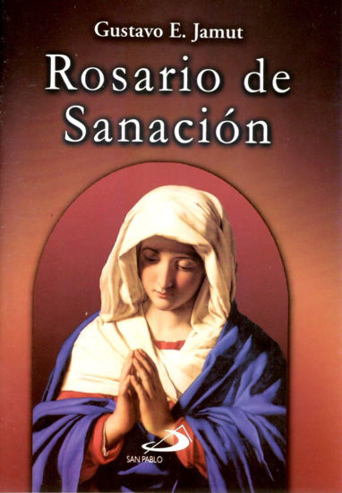 ROSARIO DE SANACION