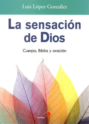 SENSACION DE DIOS (SAN PABLO ESPAÑA)