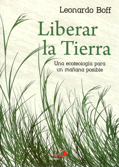 Foto de LIBERAR LA TIERRA (SAN PABLO ESPAÑA)