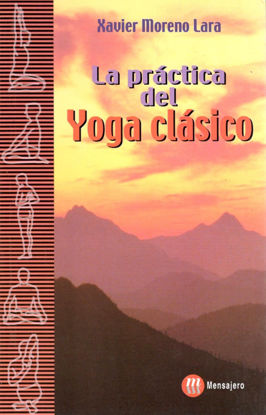 PRACTICA DEL YOGA CLASICO 