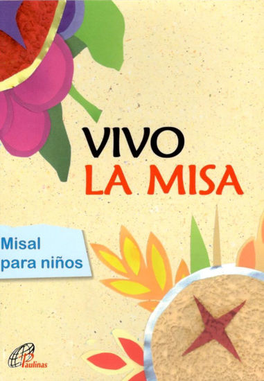 VIVO LA MISA 