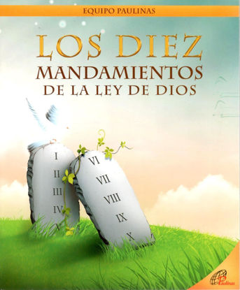 DIEZ MANDAMIENTOS DE LA LEY DE DIOS