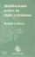 MEDITACIONES SOBRE LA VIDA CRISTIANA #132