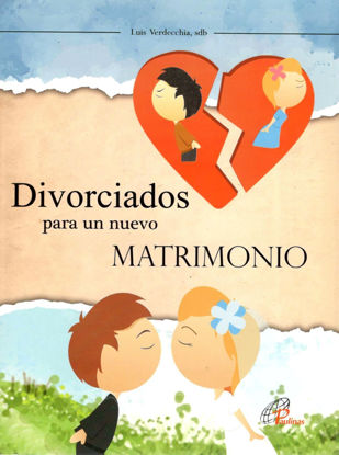 DIVORCIADOS PARA UN NUEVO MATRIMONIO