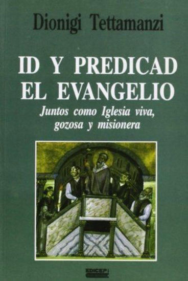 ID Y PREDICAD EL EVANGELIO #56