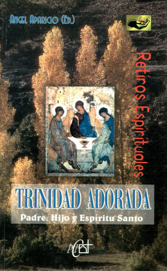 TRINIDAD ADORADA RETIROS ESPIRITUALES