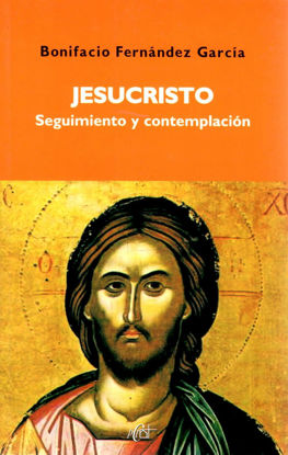 JESUCRISTO SEGUIMIENTO Y CONTEMPLACION