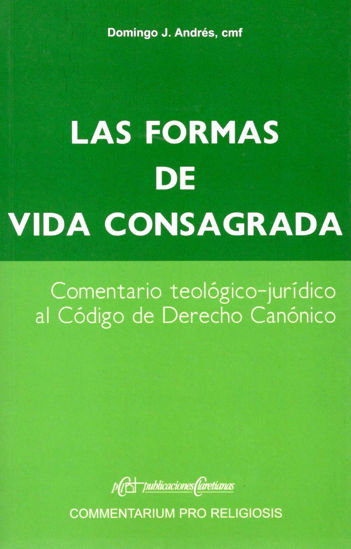 FORMAS DE VIDA CONSAGRADA